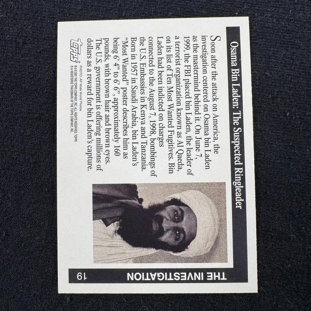 2001 Topps Enduring Freedom Osama Bin Laden the Suspected Ringleader Rookie Card